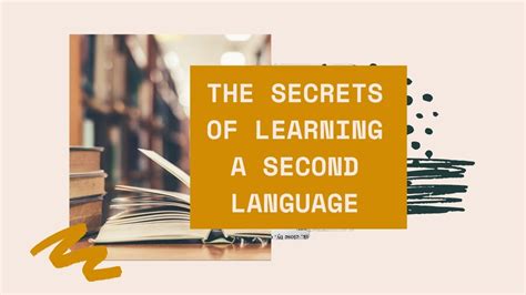 The Secrets Of Learning A Second Language Youtube