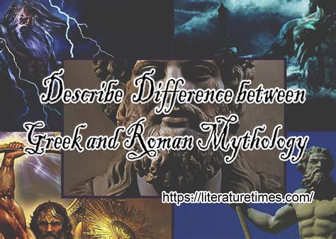 Difference Between Greek And Roman Mythology Literature Times