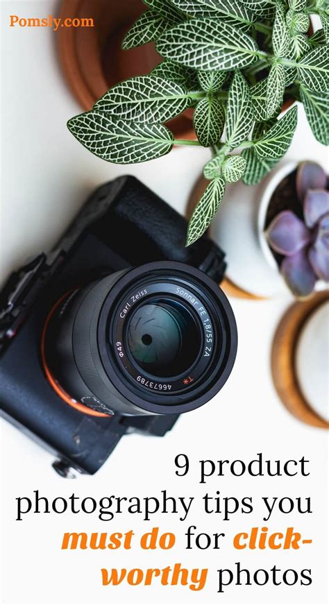Product Photography Tips And Tricks 9 Photo Tips You Must Do
