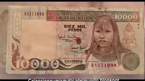 billete colombia 10000 pesos video historia de la moneda billetes de banco monedas de plata