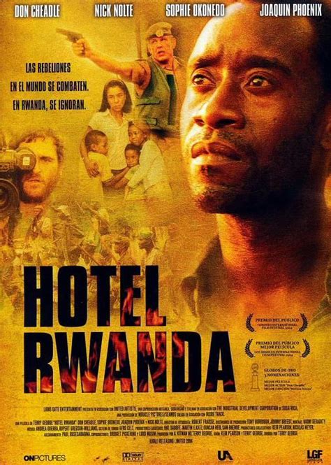 Hotel Rwanda See Movie Movie List Film Movie Joaquin Phoenix Hotel Rwanda African American