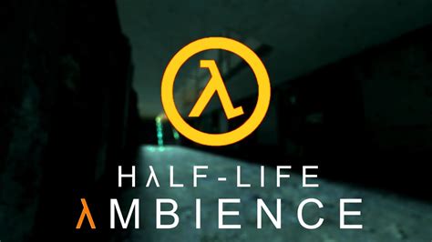 Half Life Ambience Nova Prospekt Youtube