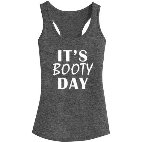 Womens It S Booty Day Funny Fitness Workout Racerback Tank Tops Heathered Grey Tank Tops