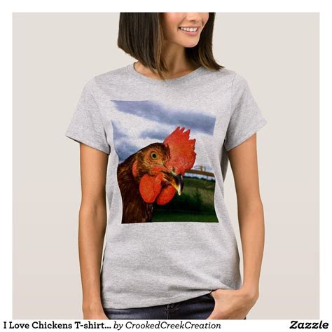 I Love Chickens T Shirt W Rooster Photo Chicken Tshirts T Shirt Diy T Shirts