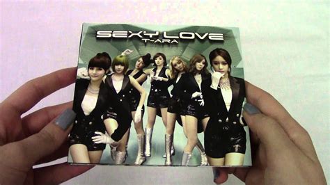 Unboxing T Ara Sexy Love Japanese Ver Type A And B Youtube