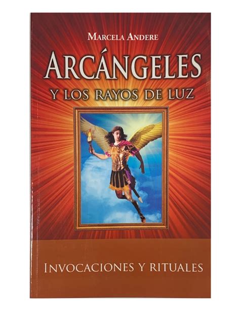 Libro ArcÁngeles Y Los Rayos De Luz El Templo De Los Dioses