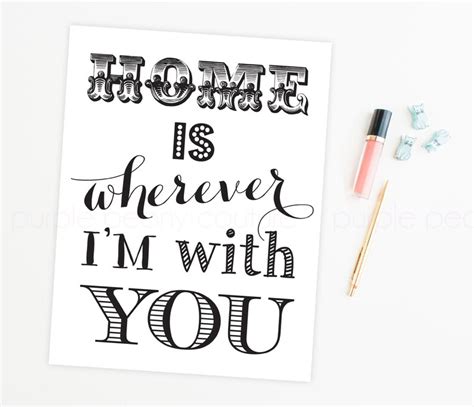 Home Is Wherever Im With You Printable Sign Art Print Digital Etsy
