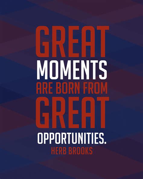 Herb Brooks Team Usa Inspirational Great Moments Quote Poster Print
