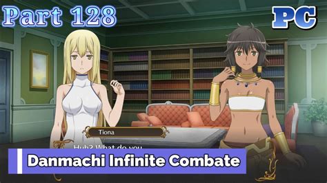 Danmachi Infinite Combatepc Gameplay Part 128 Go Out Event Tiona