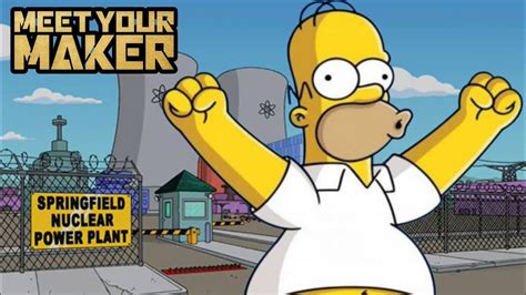 I Saved Springfield From A Nuclear Meltdown - Meet Your Maker