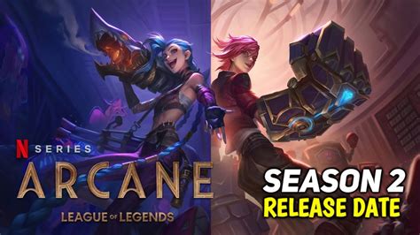 arcane season 2 release date updates youtube