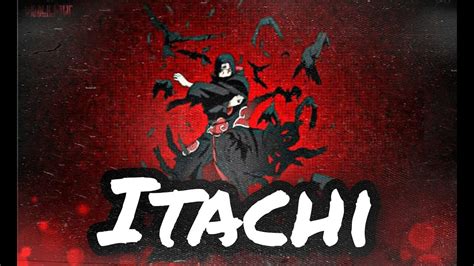 Itachi Uchiha Amv Play With Fire Youtube
