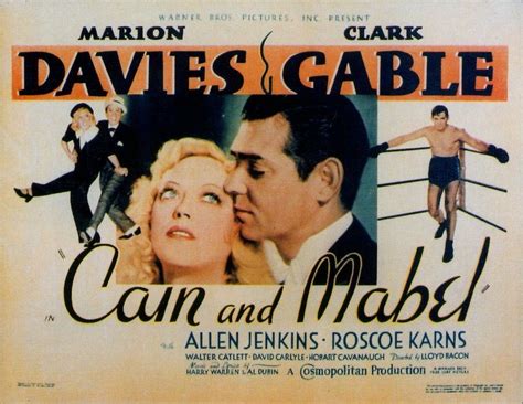 Cain And Mabel 1936 Marion Davies Clark Gable Movies Carole Lombard Clark Gable