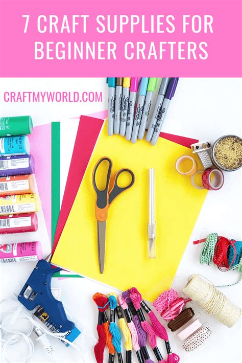 7 Must Have Craft Supplies For Beginner Crafters Craft My World