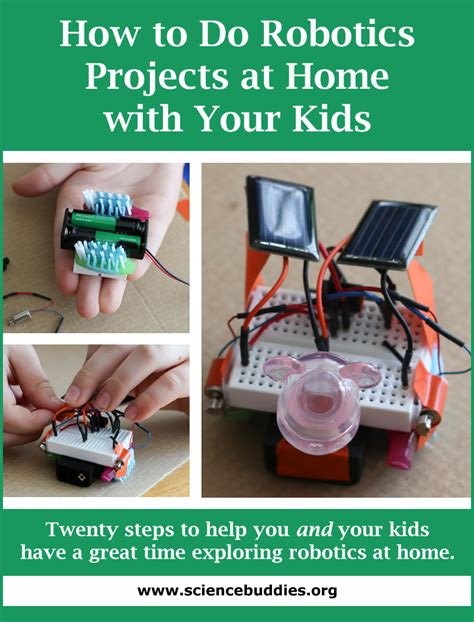 How To Do Robotics At Home With Your Kids Science Buddies Blog
