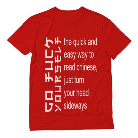 Turn Your Head Side Ways To Read Chinese Funny Slogans Funny Stuff