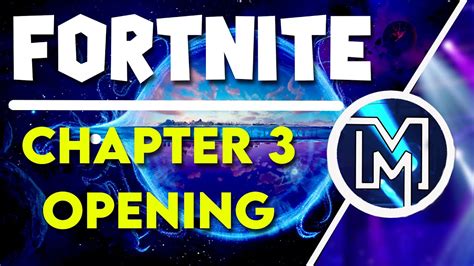 Fortnite Chapter 3 Opening Youtube