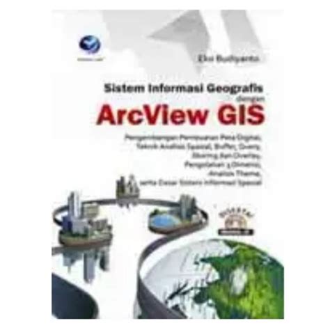 Tutorial Sistem Informasi Geografis Menggunakan Arcview Gis Andri My