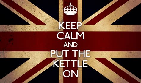 Keep Calm and Put The Kettle On HD Wallpaper