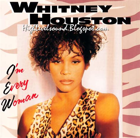 Highest Level Of Music Whitney Houston I M Every Woman Cdm Hlm