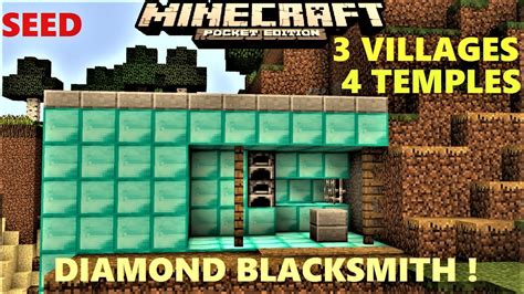 Mcpe 100 Blacksmith With Diamonds 4 Temples 3 Villages Seed