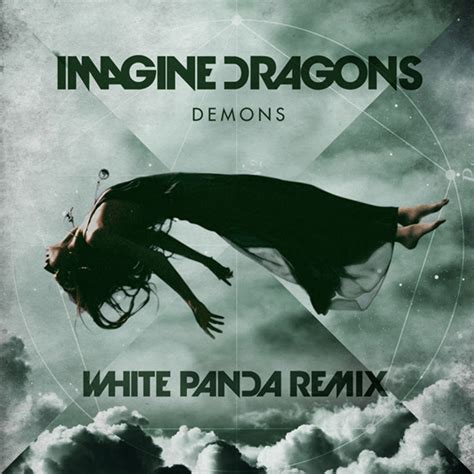 Imagine Dragons Demons White Panda Remix Edm Assassin
