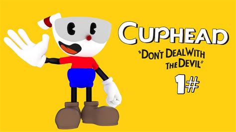 My First Cuphead Playthrough 1 Youtube