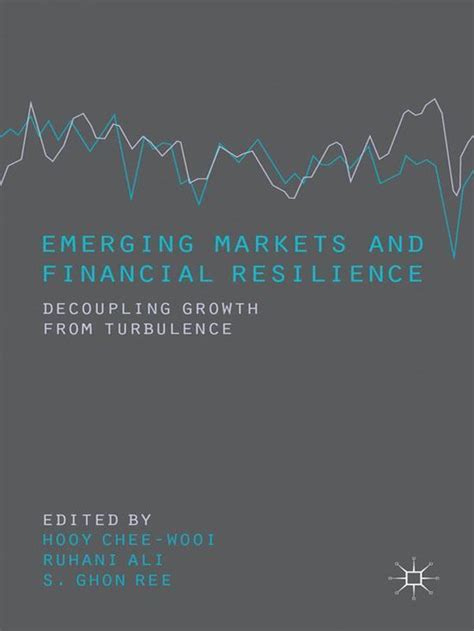 Emerging Markets And Financial Resilience Ebook 9781137266620