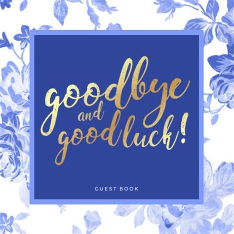 Goodbye And Good Luck Farewell Party Guest Book Vintage Blue Floral