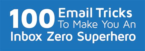 100 Email Hacks Become An Inbox Zero Superhero Sanebox Blog