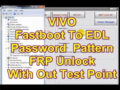 VIVO Fastboot To EDL Connect Password Pattern FRP Unlock With Out Test Point YouTube