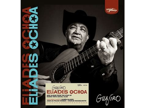 Eliades Ochoa Guajiro Cd Eliades Ochoa Auf Cd Online Kaufen Saturn