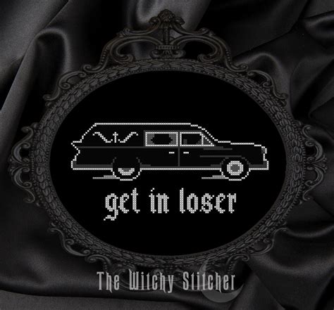 Hearse Get In Loser Gothic Cross Stitch Pattern Occult Etsy