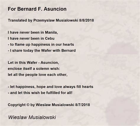 For Bernard F Asuncion For Bernard F Asuncion Poem By Wieslaw Musialowski