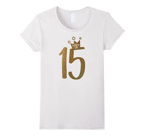 Gold Glitter Fifteenth Birthday Shirt 15th Birthday Shirt 4lvs