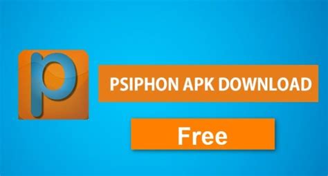 Psiphon Apk Feature Review Free Download For Android Hi Tech Gazette