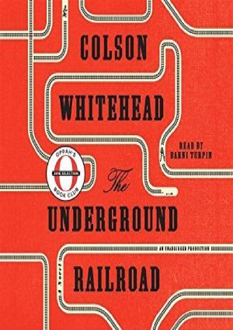 Free Download Books Isbn The Underground Railroad By Colson Whitehead
