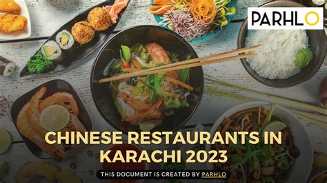 Top 10 Chinese Restaurants In Karachi 2023 By Parhlomain Issuu