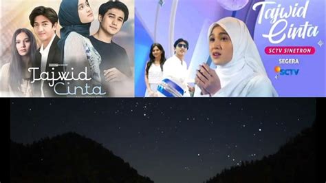 Soundtrack Lagu Sinetron Tajwid Cinta Sctv Anisa Rahma Muhasabah