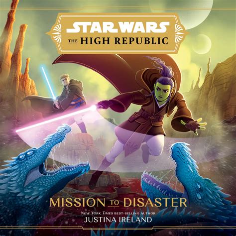 The High Republic Mission To Disaster Audiobook Wookieepedia Fandom