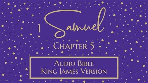 1 Samuel 5 - Audio Bible - King James Version - 1 Samuel Chapter 5
