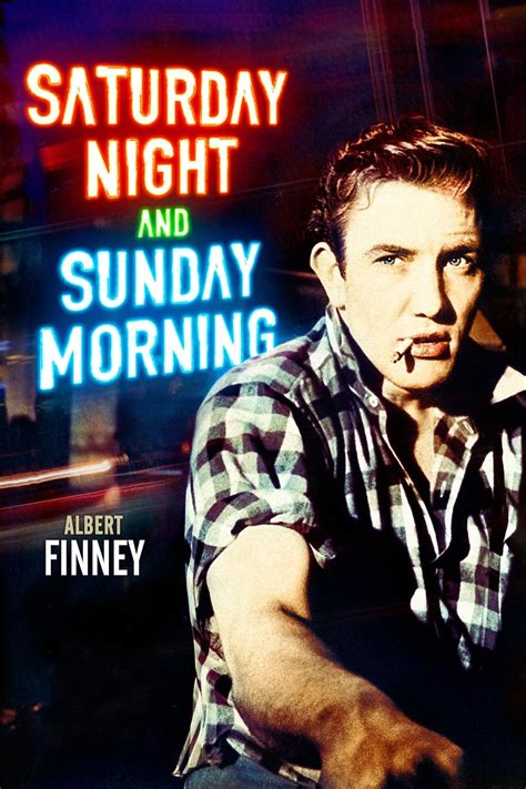Saturday Night And Sunday Morning 1960 Posters — The Movie Database