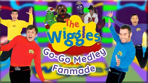 The Wiggles Go Go Medley 2006 Fanmade Youtube