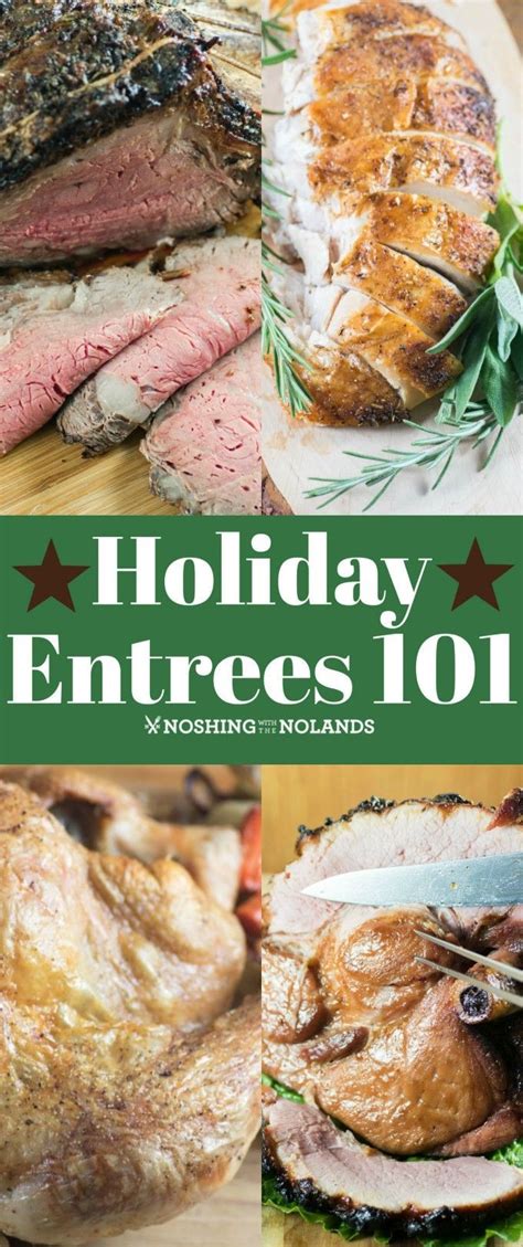 Holiday Entrees 101 Will Have You Set For Any Festive Meal From Roast