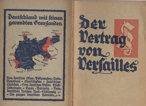 Among the treaties, the 1919 treaty of versailles held germany responsible for starting the war. Vertrag Von Versailles