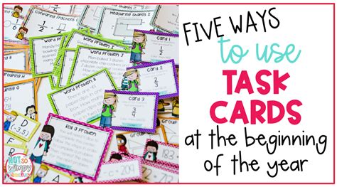 5 Ways To Use Task Cards At The Beginning Of The Year Not So Wimpy