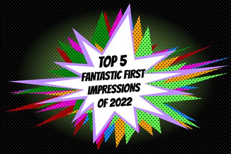 Top 5 Fantastic First Impressions Of 2022 Board Game Review
