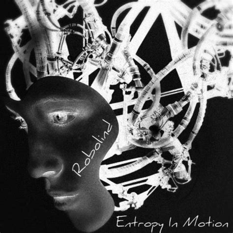 Robolind Single By Entropy In Motion Spotify