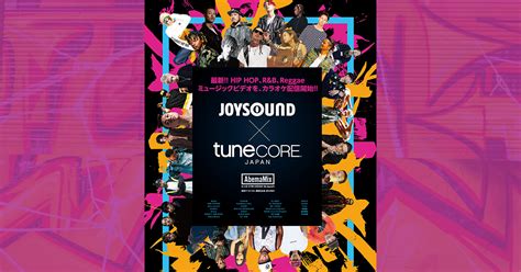 Joysoundとtunecore Japanがコラボ募集したmv、カラオケ配信開始 And Abematvの音楽番組「abemamix」にアーティスト続々出演 Tunecore Japan