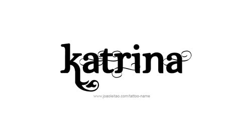 katrina name tattoo designs